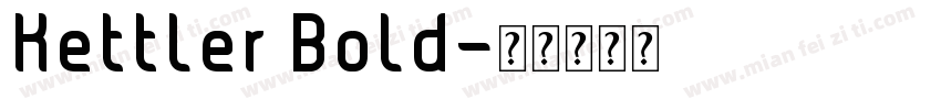 Kettler Bold字体转换